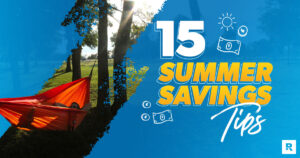 15 Summer Savings Tips – Ramsey